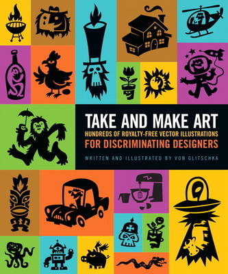 Take and Make Art -  Von Glitschka