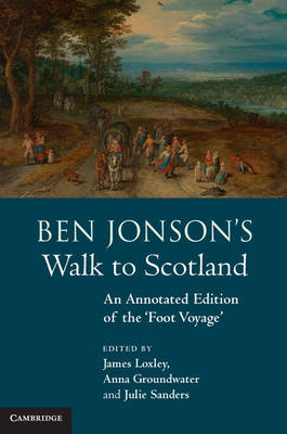 Ben Jonson's Walk to Scotland - 