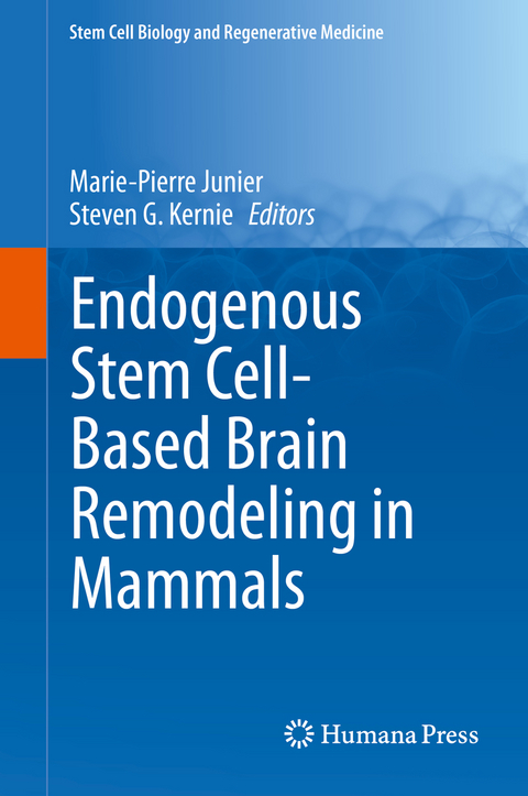 Endogenous Stem Cell-Based Brain Remodeling in Mammals - 