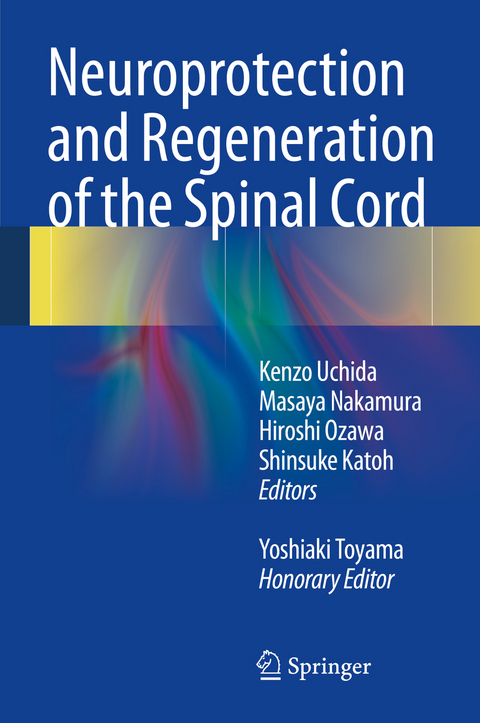 Neuroprotection and Regeneration of the Spinal Cord - 