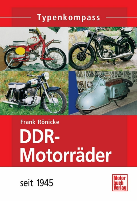 DDR-Motorräder - Frank Rönicke