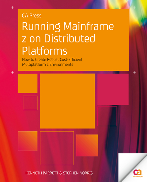 Running Mainframe z on Distributed Platforms - Kenneth Barrett, Stephen Norris