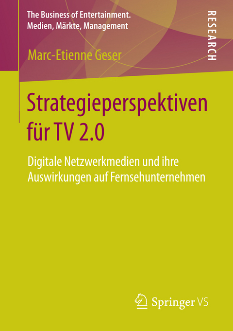 Strategieperspektiven für TV 2.0 - Marc-Etienne Geser