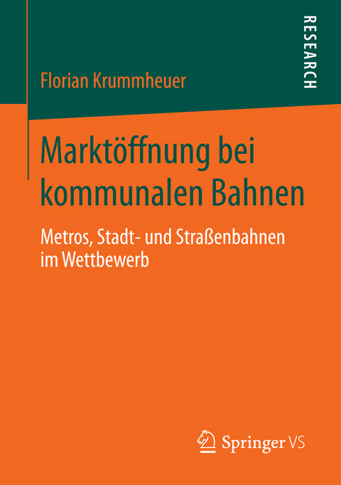 Marktöffnung bei kommunalen Bahnen - Florian Krummheuer