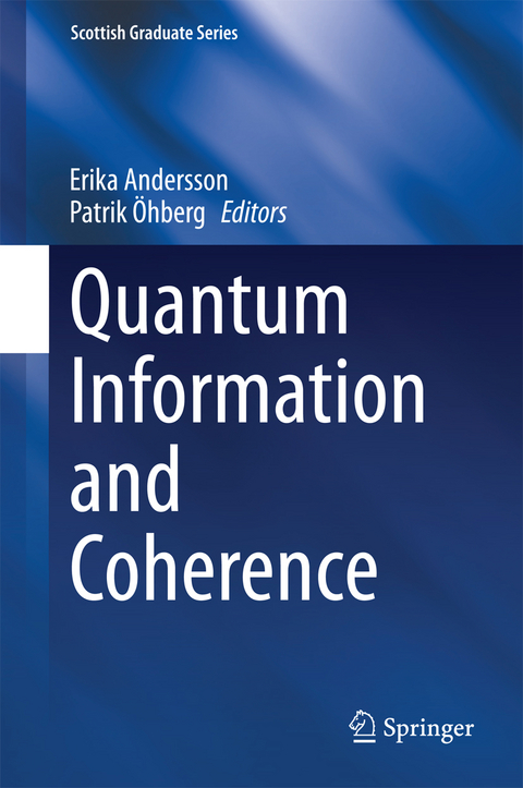 Quantum Information and Coherence - 