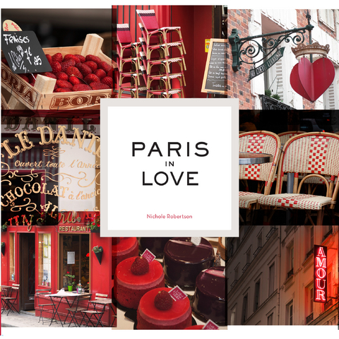 Paris in Love -  Nichole Robertson