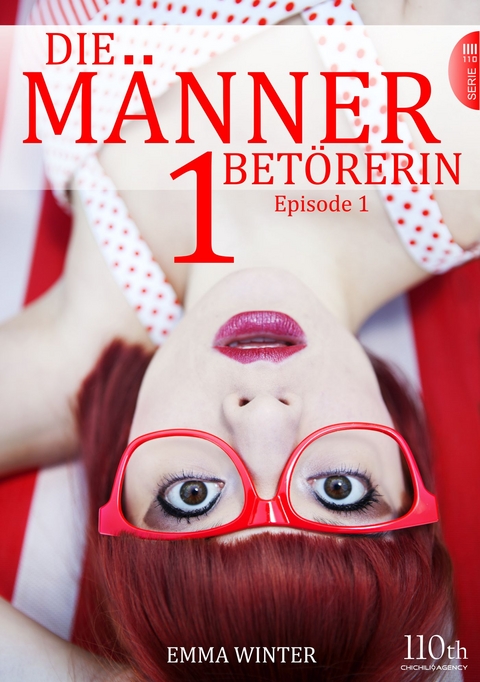 Die Männerbetörerin #1 - Emma Winter