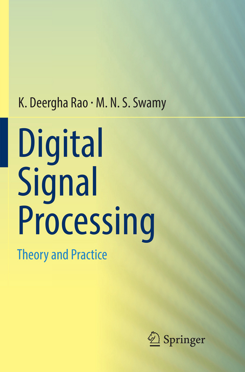 Digital Signal Processing - K. Deergha Rao, M.N.S. Swamy