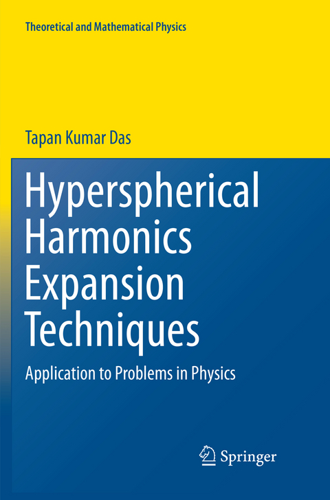 Hyperspherical Harmonics Expansion Techniques - Tapan Kumar Das