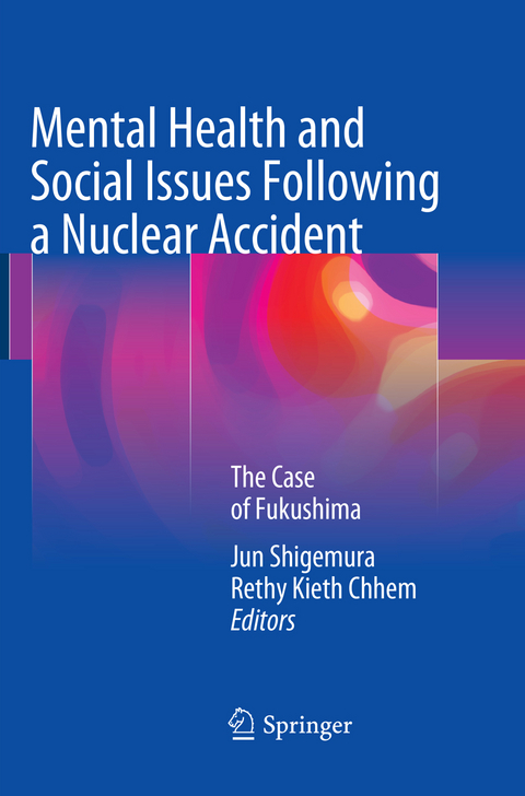 Mental Health and Social Issues Following a Nuclear Accident - 