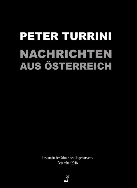 Nachrichten aus Österreich - Peter Turrini