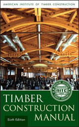 Timber Construction Manual -  Jeff D. Linville