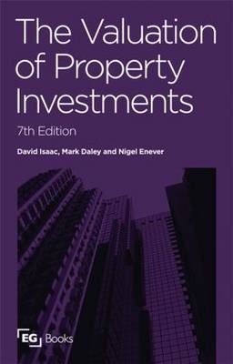 Valuation of Property Investments -  Mark Daley,  Nigel Enever,  David Isaac