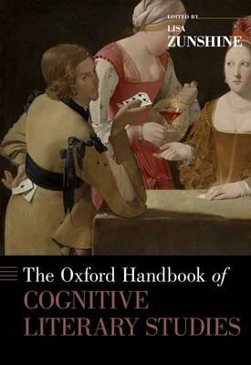 Oxford Handbook of Cognitive Literary Studies - 