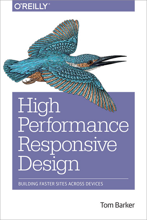 High Performance Responsive Design -  Tom Barker