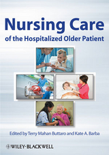 Nursing Care of the Hospitalized Older Patient - 