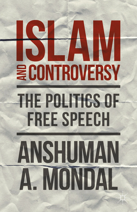 Islam and Controversy -  A. Mondal