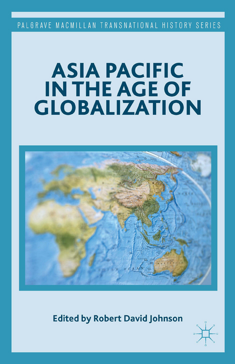 Asia Pacific in the Age of Globalization - 