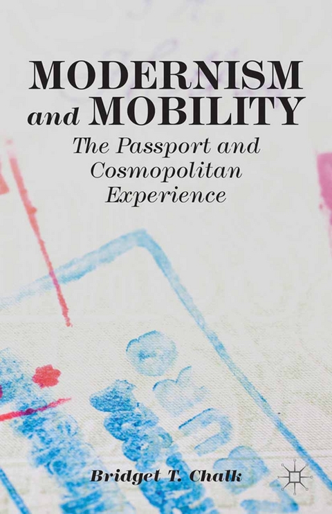 Modernism and Mobility -  B. Chalk