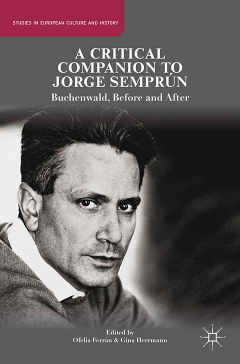 Critical Companion to Jorge Semprun - 
