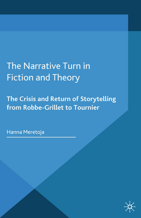 Narrative Turn in Fiction and Theory -  H. Meretoja