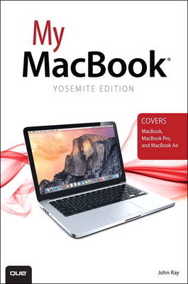 My MacBook (Yosemite Edition) -  John Ray