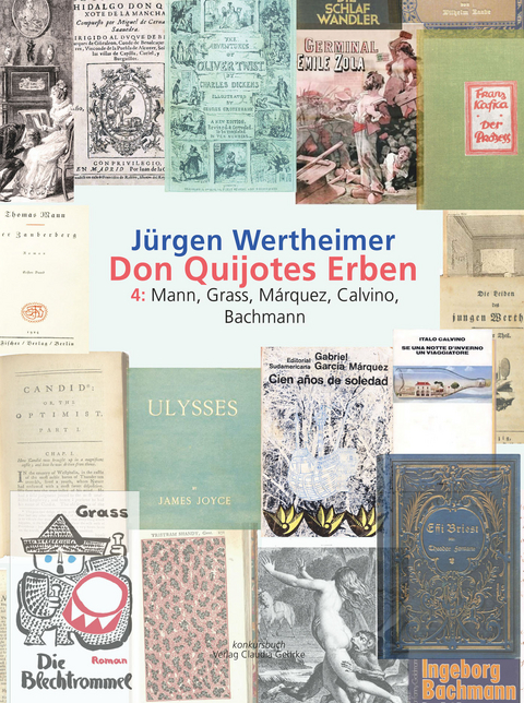 Don Quijotes Erben - Die Kunst des europäischen Romans - Jürgen Wertheimer