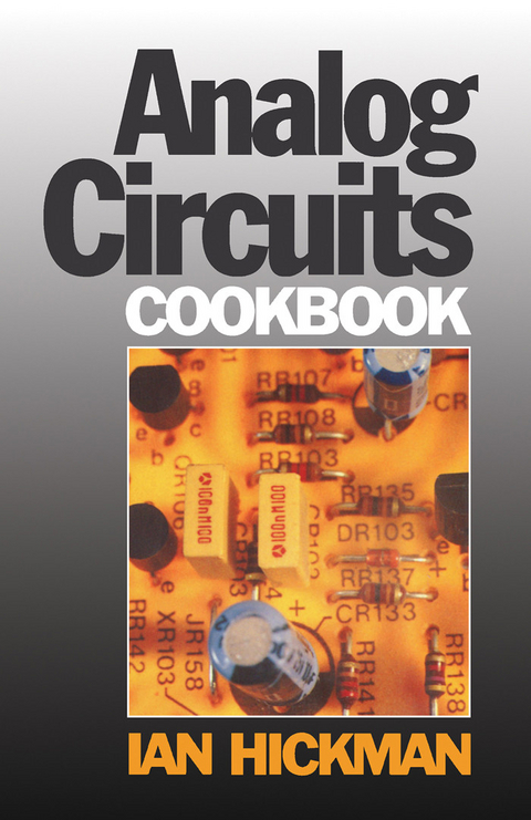 Analog Circuits Cookbook -  Ian Hickman