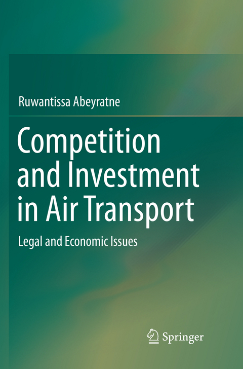 Competition and Investment in Air Transport - Ruwantissa Abeyratne