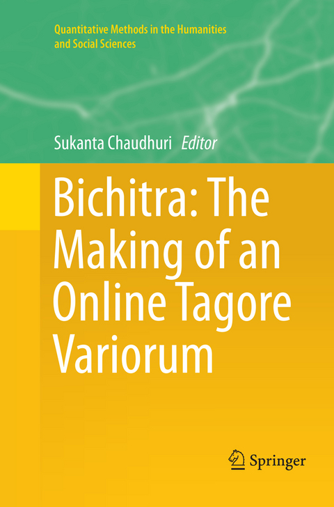 Bichitra: The Making of an Online Tagore Variorum - 