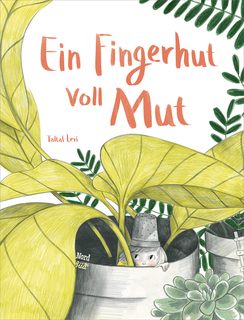 Ein Fingerhut voll Mut - Taltal Levi