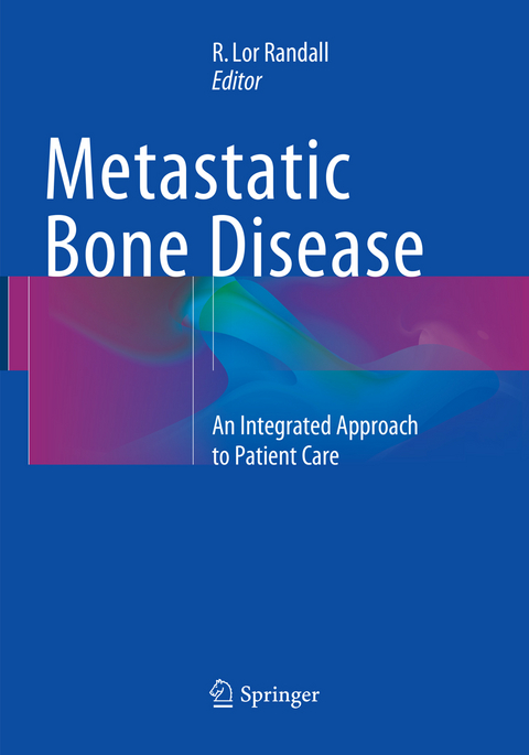 Metastatic Bone Disease - 