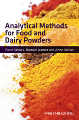 Analytical Methods for Food and Dairy Powders - Pierre Schuck, Romain Jeantet, Anne Dolivet