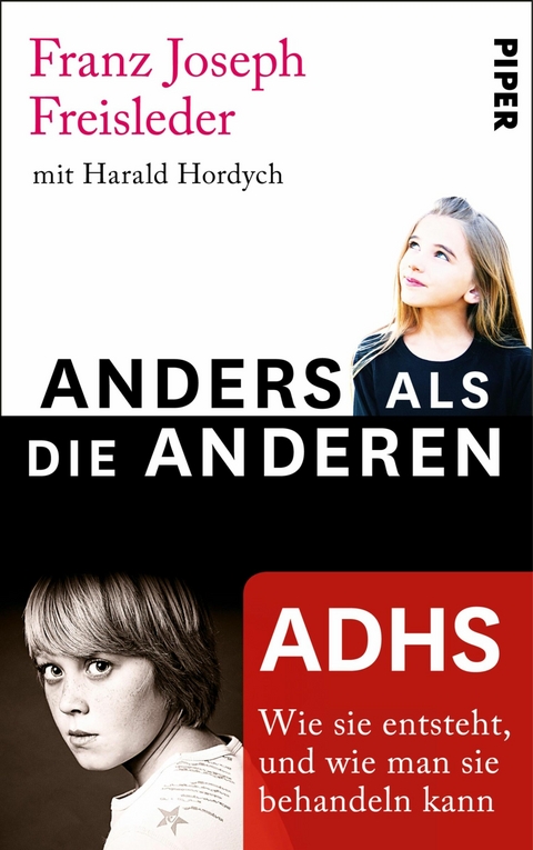 ADHS - Franz Joseph Freisleder, Harald Hordych