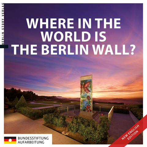 Where in the World is the Berlin Wall? - 