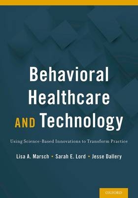 Behavioral Healthcare and Technology - 