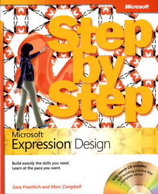 Microsoft Expression Design Step by Step -  Marc Campbell,  Sara Froehlich