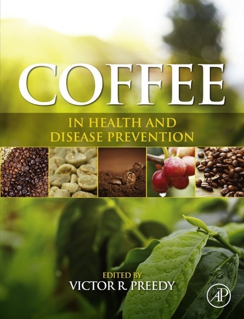 Coffee in Health and Disease Prevention - 
