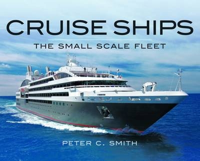 Cruise Ships -  Peter C. Smith