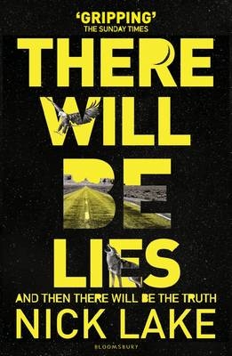 There Will Be Lies -  Lake Nick Lake