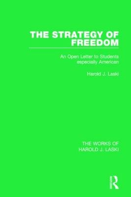 Strategy of Freedom (Works of Harold J. Laski) -  Harold J. Laski