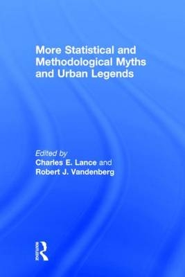 More Statistical and Methodological Myths and Urban Legends - 