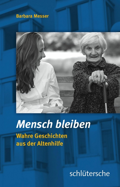 Mensch bleiben - Barbara Messer