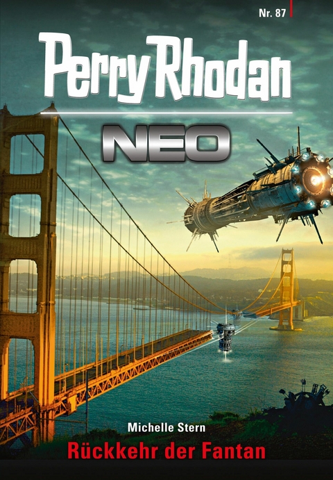 Perry Rhodan Neo 87: Rückkehr der Fantan - Michelle Stern