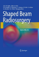 Shaped Beam Radiosurgery - 