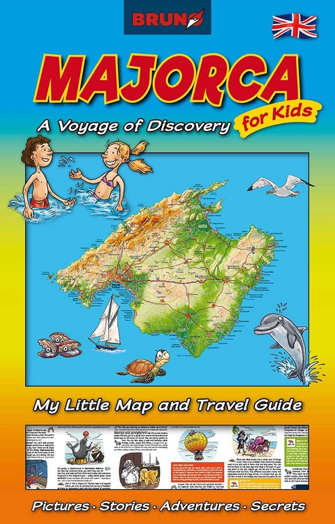 BRUNO Majorca: A Voyage of Discovery for Kids, Map and Travel Guide for Children - 