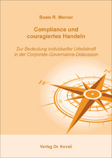 Compliance und couragiertes Handeln - Beate R. Werner