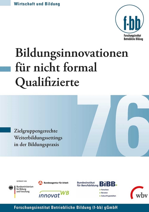 Bildungsinnovationen für nicht formal Qualifizierte - 