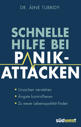 Schnelle Hilfe bei Panikattacken - Áine Tubridy