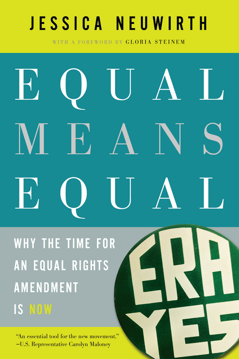 Equal Means Equal - Jessica Neuwirth